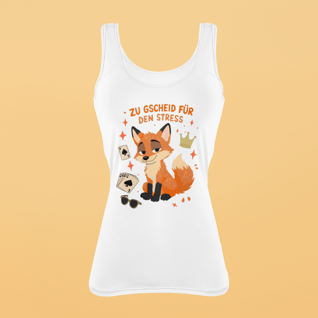 Zu gscheid für den Stress - Fuchs | Damen-Tanktop