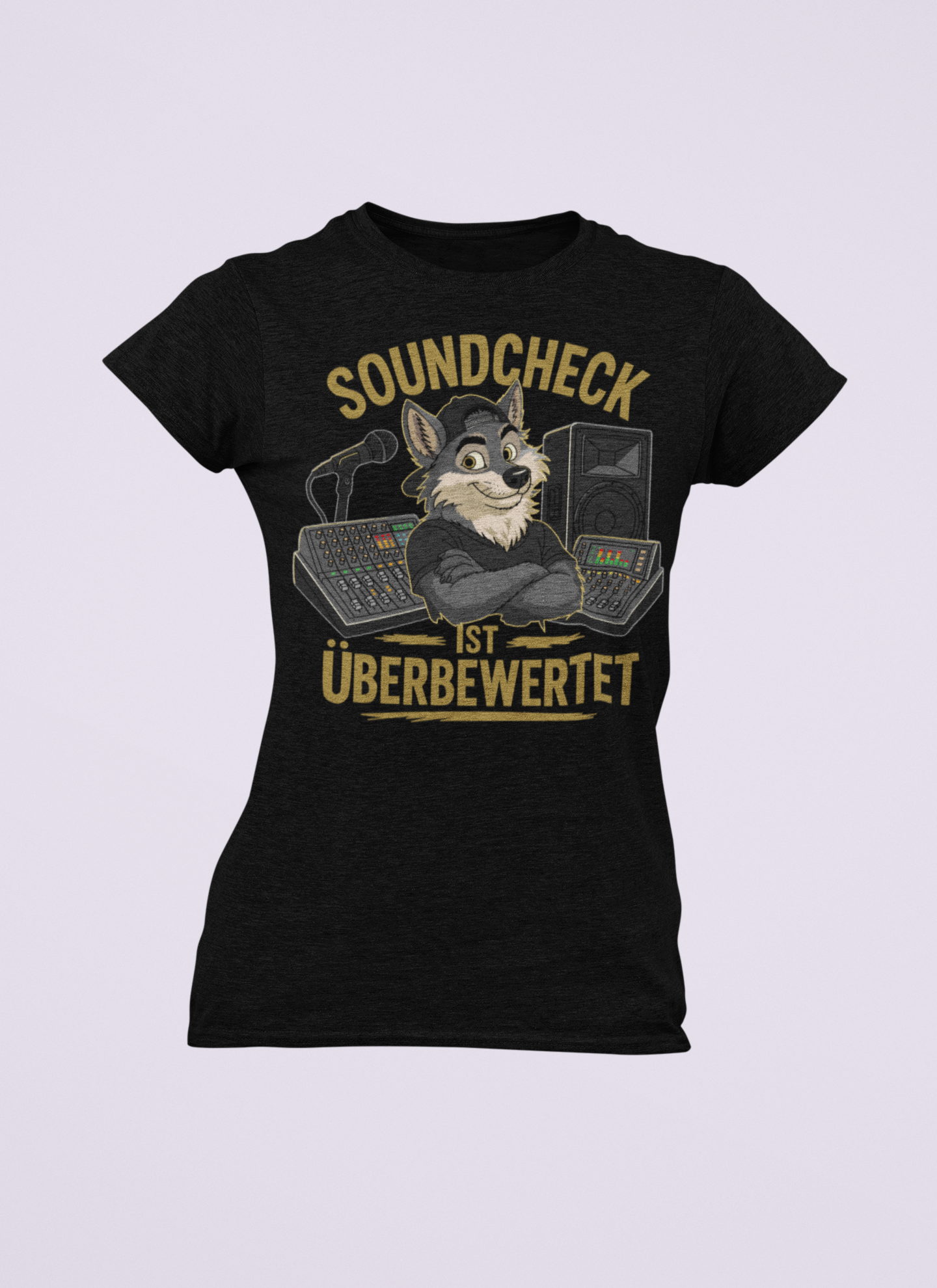 Soundcheck ist überbewertet - Wolf | Damen T-Shirt Rundhals