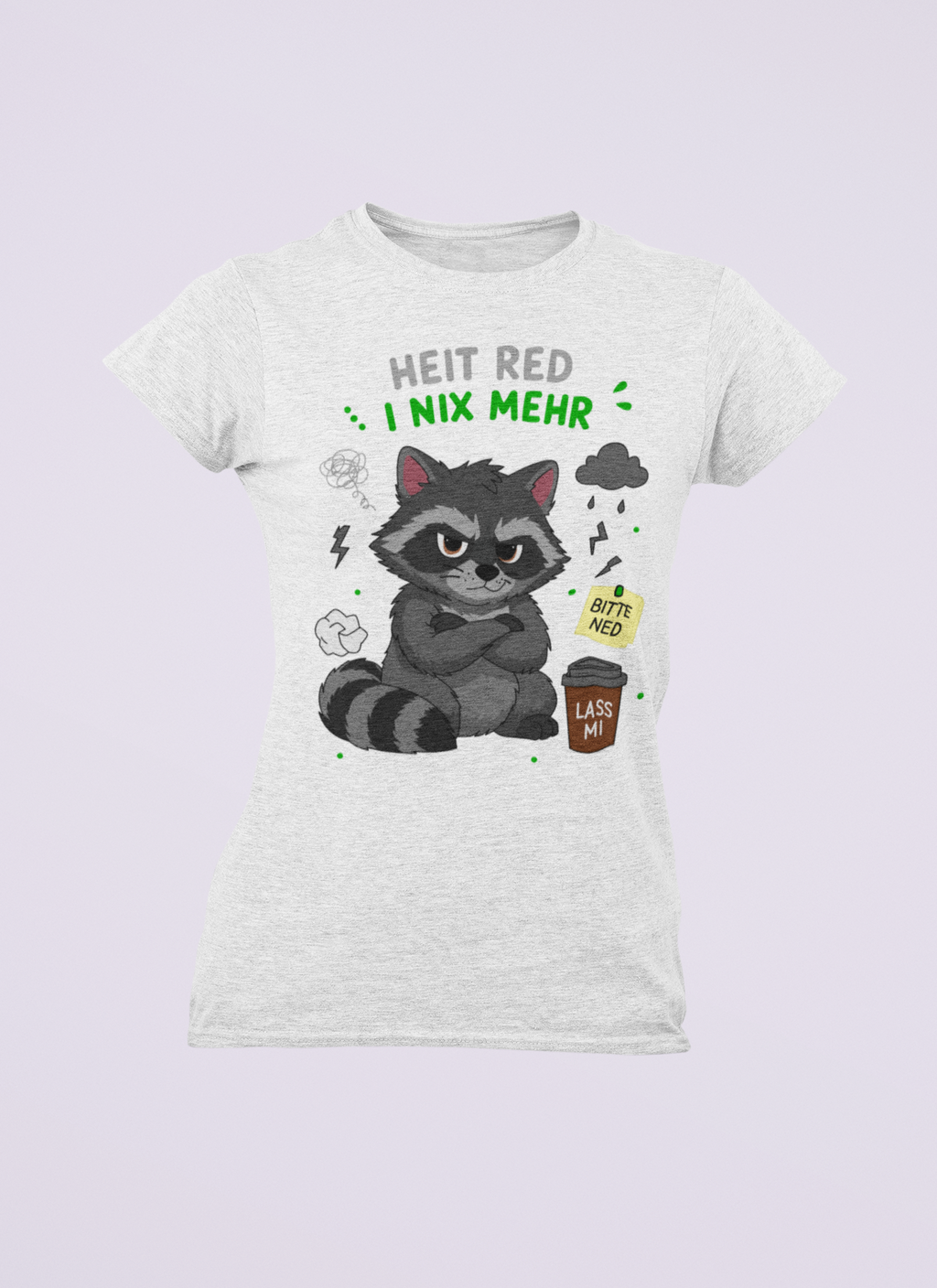 Heit red i nix mehr - Waschbär | Damen T-Shirt Rundhals