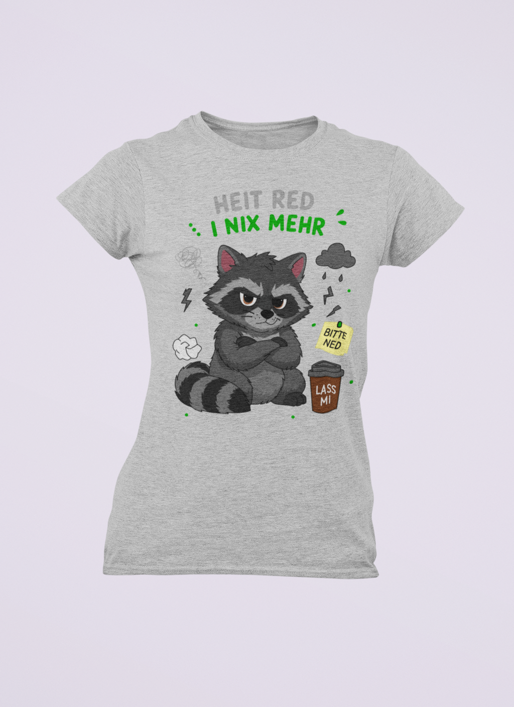 Heit red i nix mehr - Waschbär | Damen T-Shirt Rundhals